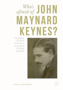 Who's Afraid Of John Maynard Keynes?    (Only Copy)