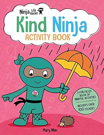 Ninja Life Hacks: Kind Ninja Act Bk