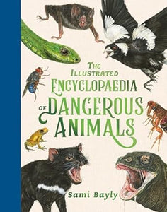 Illustrated Encyclopaedia Of Dangerous A