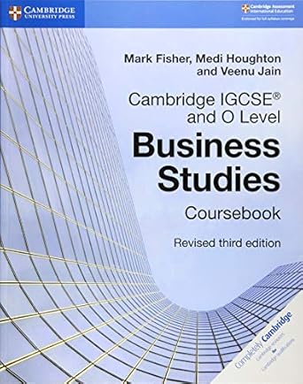 Igcse O Level Business Studies Revised Coursebook 3E   (Only Copy)