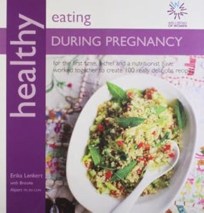 Healthy Eating During Pregnancy