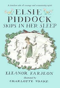 Elsie Piddock Skips In Her Sleep