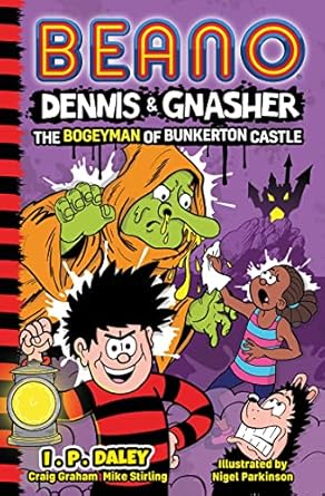 Beano Dennis & Gnasher Bogeyman Bunkerton
