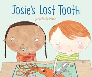 Josie'S Lost Tooth