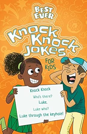 Best Ever Knock Knock Jokes For Kids