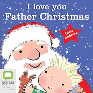 I Love You; Father Christmas Padded Board Book