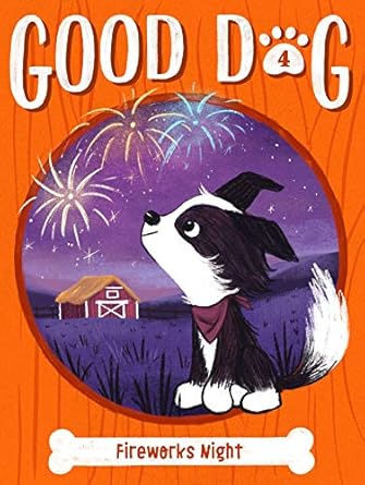 Good Dog: Fireworks Night