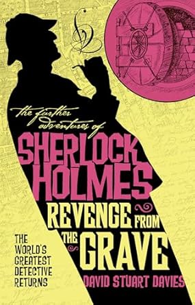 Further Adventures Sherlock Holmes: Revenge From Grave