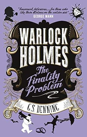 Warlock Holmes: Finality Problem