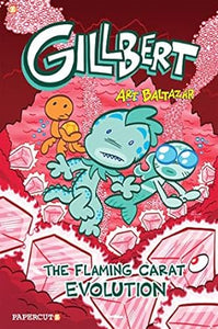 Gillbert03 Flaming Carats Evolution