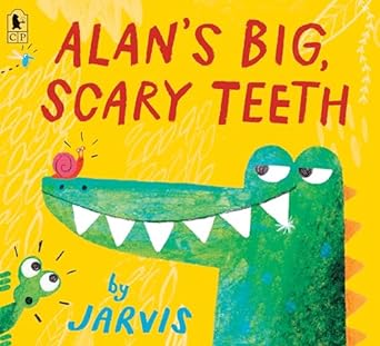 Alan'S Big; Scary Teeth