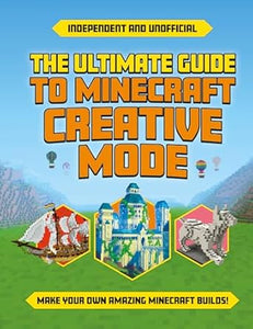 Minecraft Ult Guide To Creative Mode