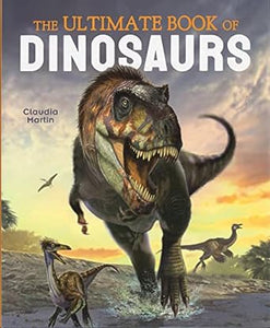 Ultimate Book Of Dinosaurs