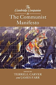 Camb Companion To The Communist Manifest   (Only Copy)