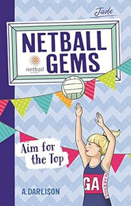 Netballgems05 Aim For Top