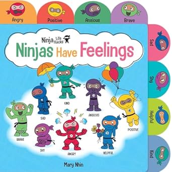 Ninja Life Hacks: Have Feelings