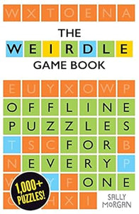 Weirdle: Wonderfully Wordy Game Bk