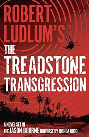 Robert Ludlum'S Treadstone Transgression