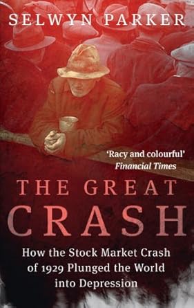 Great Crash: Market Crash Of 1929