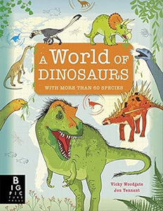 A World Of Dinosaurs (limited copies)