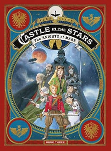 Castle In Stars: Knights Of Mars