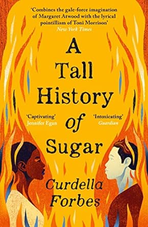 A Tall History Of Sugar