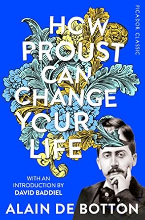 Picadorclassics How Proust Can Change Your Life