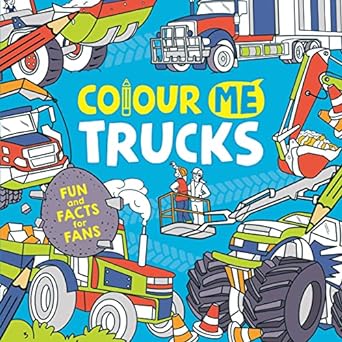 Colour Me: Trucks