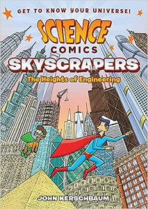 Science Comics: Skyscrapers