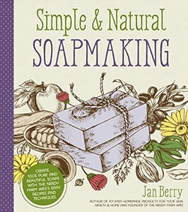 Simple Natural Soapmaking /T