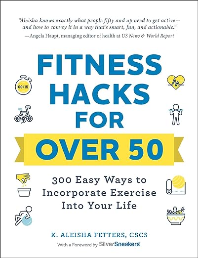 Fitness Hacks For 50+