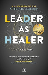 Leader As Healer