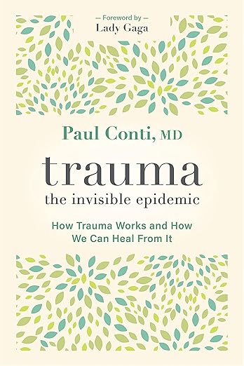 Trauma: The Invisible Epidemic /T