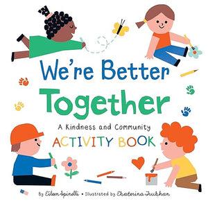 We'Re Better Together Activity Book