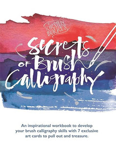 Secrets Of Brush Calligraphy /T