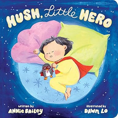 Hush; Little Hero