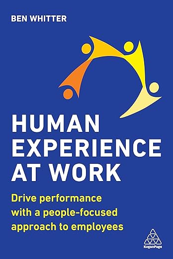 Human Experience At Work