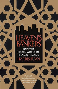 Heaven'S Bankers: Inside The Hidden Worl