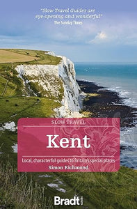 Bradt: Slow Kent