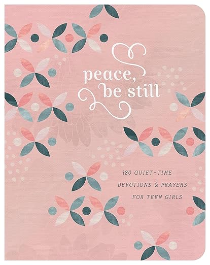 Peace; Be Still (Teen Girls)