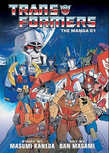 Transformers: Manga Vol 01