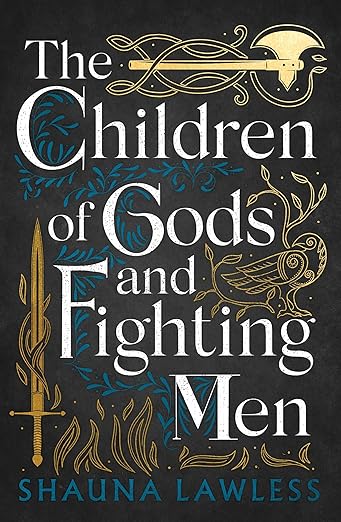 Children Of Gods & Fighting Men