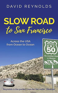 Slow Road To San Francisco