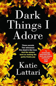 Dark Things I Adore