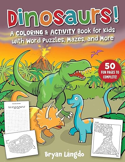 Dinosaurs Coloring & Activity Book