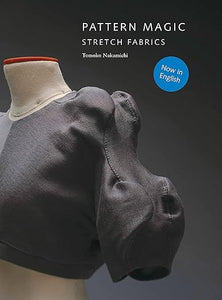 Pattern Magic: Stretch Fabrics