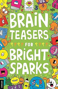 Brain Teasers For Bright Sparks