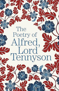 Poetry Of Alfred Lord Tennyson