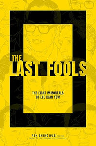 The Last Fools: 8 Immortals Of Lky