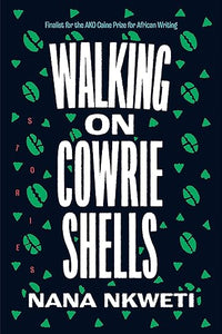 Walking On Cowrie Shells